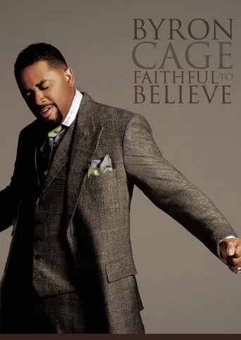 Póster de Byron Cage: Faithful To Believe