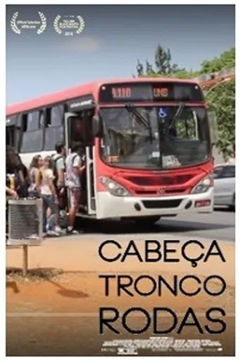 Póster de Cabeça, Tronco, Rodas
