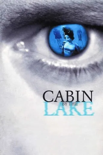 Póster de Cabin by the Lake