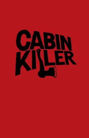Póster de Cabin Killer