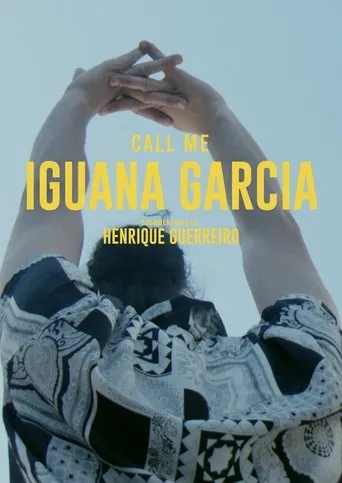Póster de Call Me Iguana Garcia