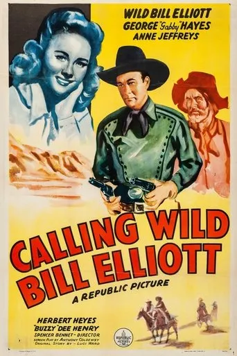Póster de Calling Wild Bill Elliott