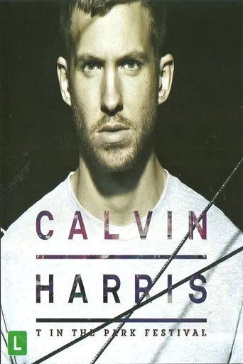 Póster de Calvin Harris: T In The Park Festival