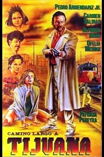 Póster de Camino largo a Tijuana