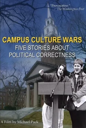 Póster de Campus Culture Wars: Five Stories About Political Correctness
