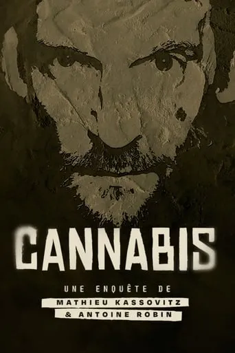 Póster de Cannabis : Une enquête de Mathieu Kassovitz et Antoine Robin