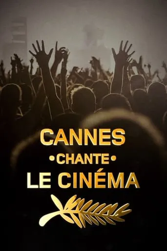 Póster de Cannes chante le cinéma
