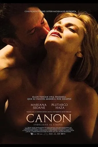 Póster de Canon: Fidelidad Al Limite (2014) con Mariana Seoane como Mariana