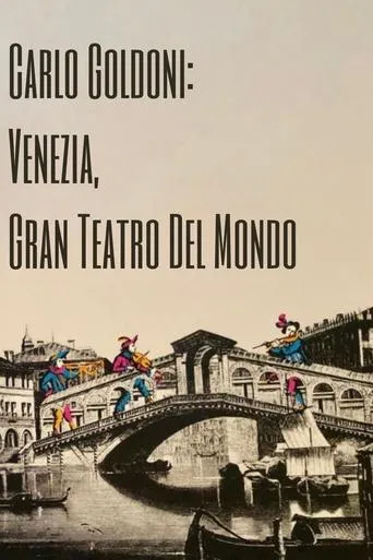 Póster de Carlo Goldoni: Venezia, Gran Teatro del Mondo