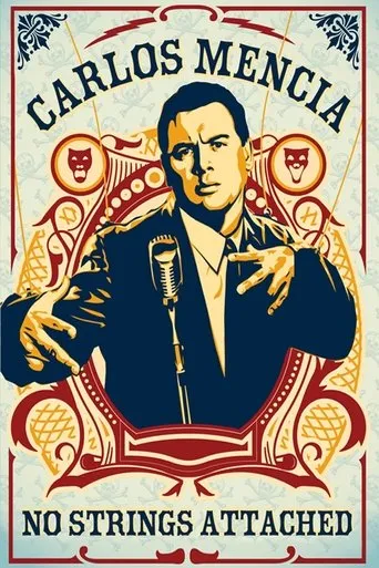 Póster de Carlos Mencia: No Strings Attached