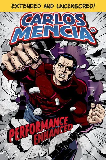 Póster de Carlos Mencia: Performance Enhanced