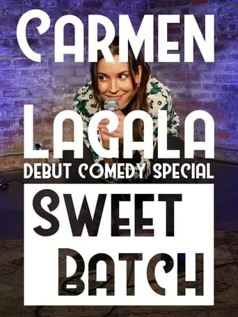 Póster de Carmen Lagala: Sweet Batch