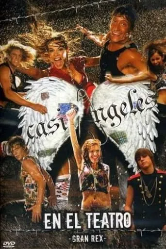Póster de Casi Ángeles en el teatro Gran Rex 2007