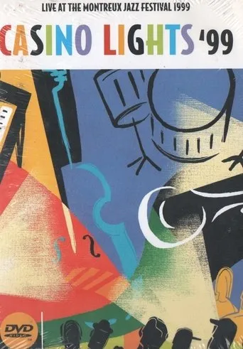 Póster de Casino Lights '99 - Live At The Montreux Jazz Festival