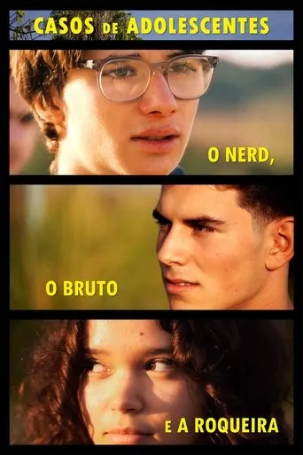 Póster de Casos de Adolescentes: O Nerd, o Bruto e a Roqueira