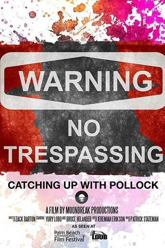 Póster de Catching Up with Pollock