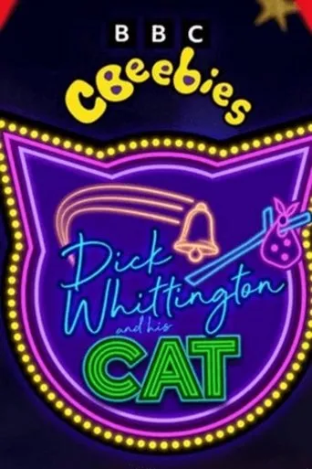 Póster de CBeebies Presents: Dick Whittington And His Cat