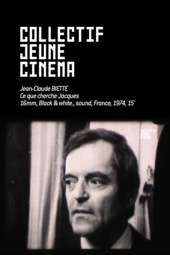 Póster de Ce que cherche Jacques