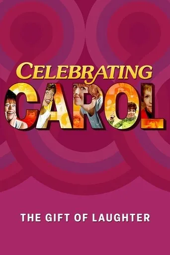 Póster de Celebrating Carol: The Gift of Laughter