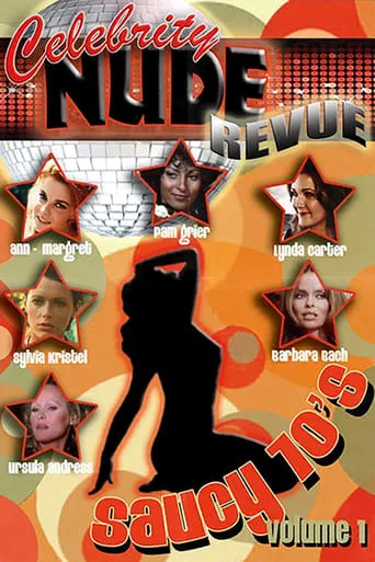 Póster de Celebrity Nude Revue: The Saucy 70's Volume 1