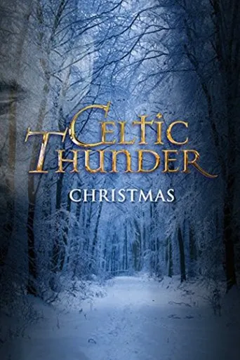 Póster de Celtic Thunder: Christmas