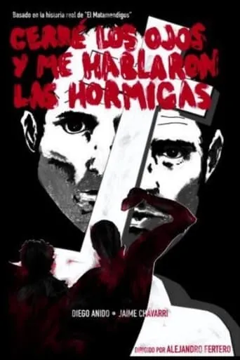 Póster de Cerré los ojos y me hablaron las hormigas