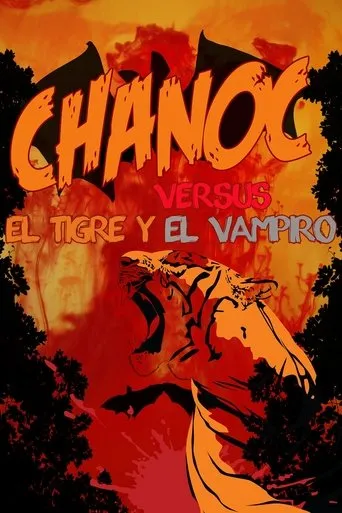 Póster de Chanoc contra el tigre y el vampiro