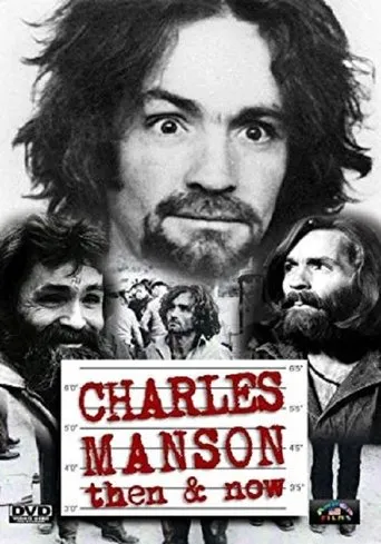 Póster de Charles Manson Then & Now