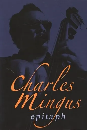 Póster de Charles Mingus: Epitaph