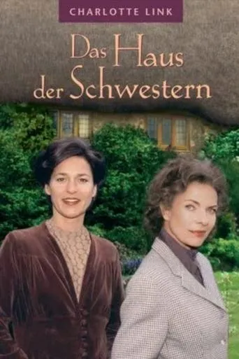 Póster de Charlotte Link: Das Haus der Schwestern