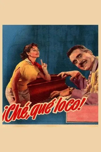 Póster de ¡Che, qué loco!