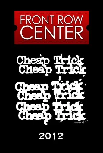 Póster de Cheap Trick: Front Row Center