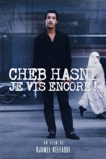Póster de Cheb Hasni, Je vis encore !