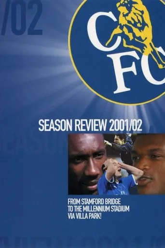 Póster de Chelsea FC - Season Review 2001/02