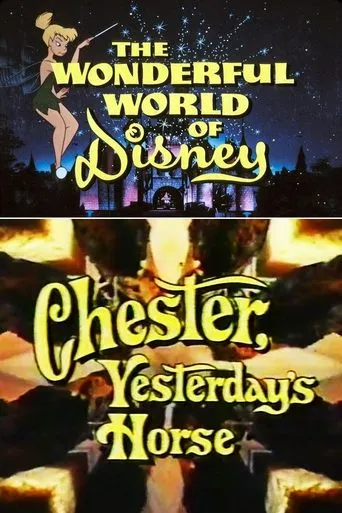 Póster de Chester, Yesterday’s Horse