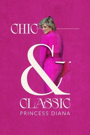 Póster de Chic & Classic: Princess Diana