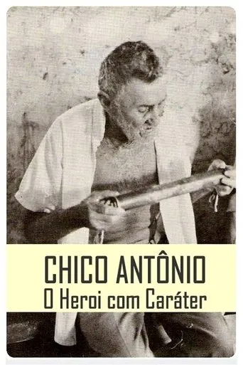 Póster de Chico Antônio, o Herói com Caráter