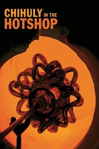 Póster de Chihuly in the Hotshop