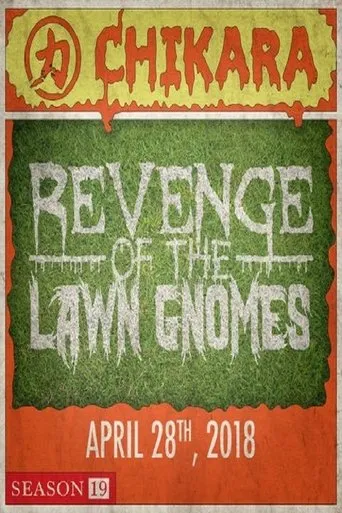 Póster de CHIKARA Revenge Of The Lawn Gnomes 2018