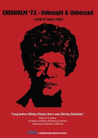 Póster de Chisholm '72: Unbought & Unbossed
