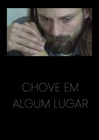 Póster de Chove em Algum Lugar