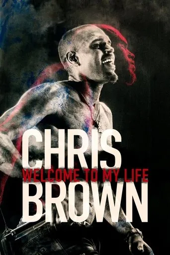 Póster de Chris Brown: Bienvenidos a mi vida