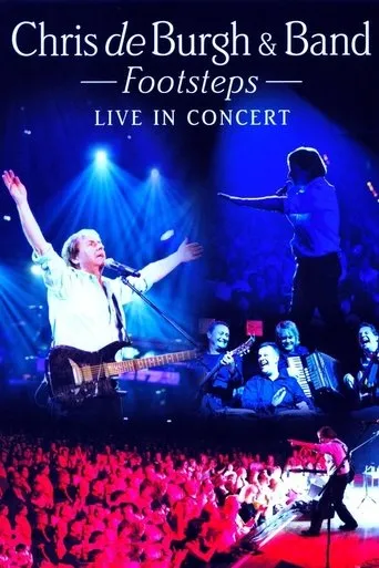 Póster de Chris de Burgh And Band Footsteps - Live In Concert