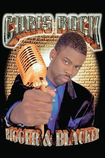 Póster de Chris Rock: Bigger & Blacker