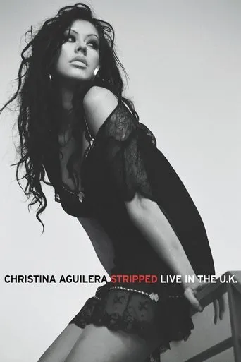 Póster de Christina Aguilera: Stripped - Live in the U.K.