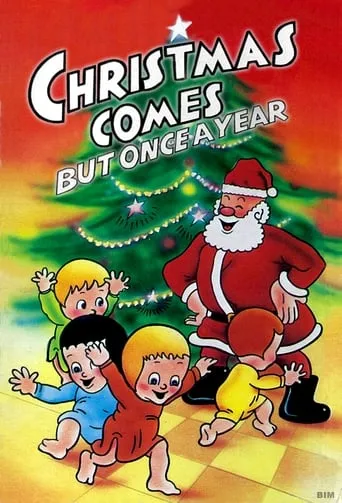 Póster de Christmas Comes But Once a Year