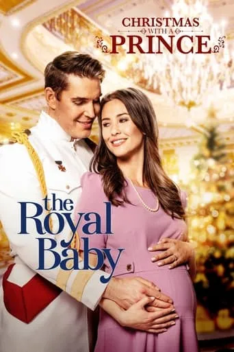 Póster de Christmas with a Prince: The Royal Baby
