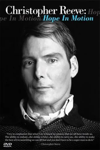 Póster de Christopher Reeve: Hope in Motion