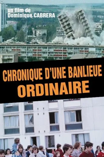 Póster de Chronique d'une banlieue ordinaire