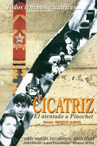 Póster de Cicatriz (El atentado a Pinochet)